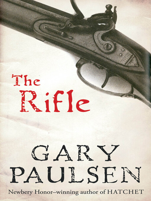 Title details for The Rifle by Gary Paulsen - Available